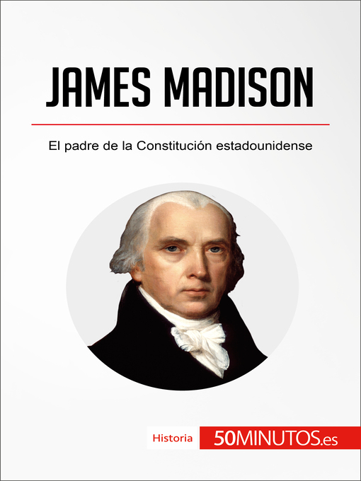 Title details for James Madison by 50Minutos - Wait list